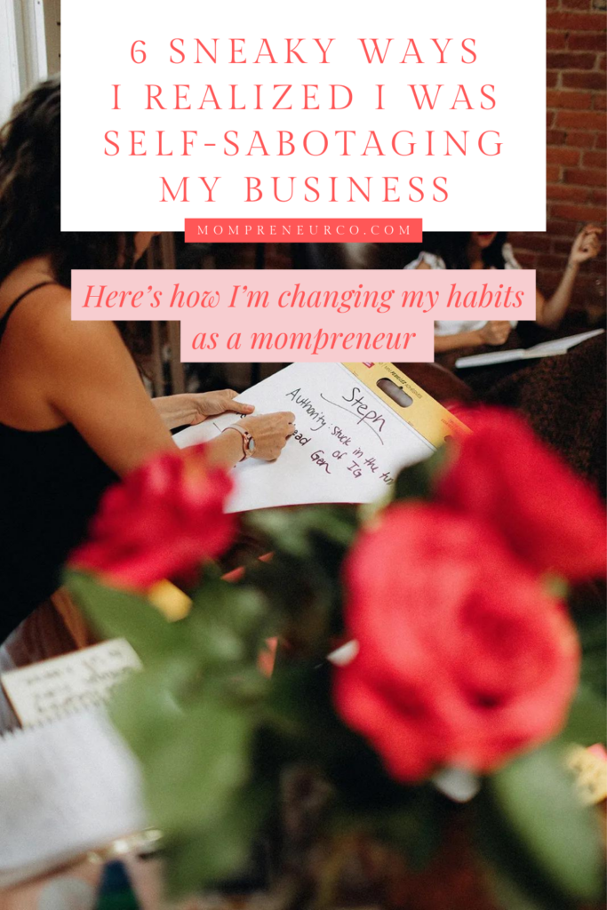 After a conversation with a friend, I realized how I was intentionally self-sabotaging my business. I'm reflecting on my patterns of self-sabotage.